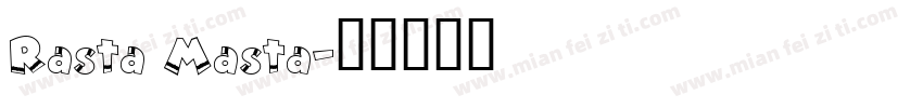 Rasta Masta字体转换